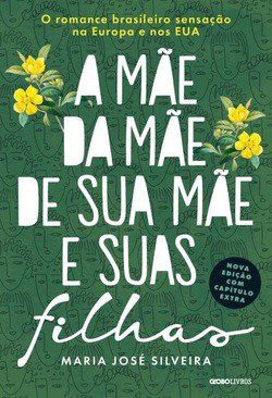 Livro Mae da Mae de Sua Mae e Suas Filhas, A - Silveira