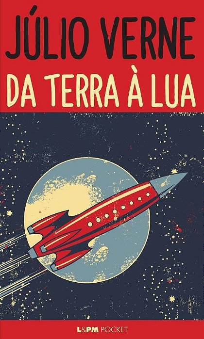 Livro Da Terra a Lua - Verne