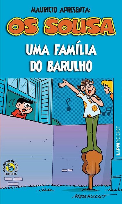 Livro Sousa, os - Uma Familia do Barulho - Sousa