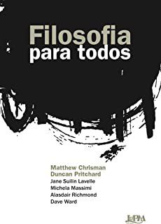 Livro Filosofia para Todos - Chrisman/pritchard