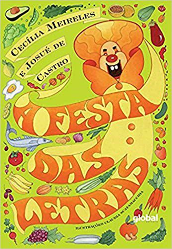 Livro Festa das Letras, A - Meireles/castro