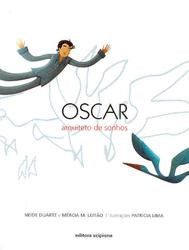 Livro Oscar Arquiteto de Sonhos