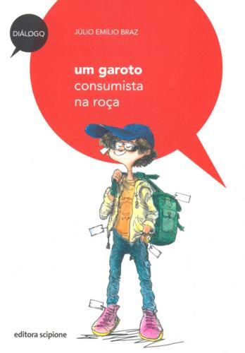 Livro Um Garoto Consumista na Roça