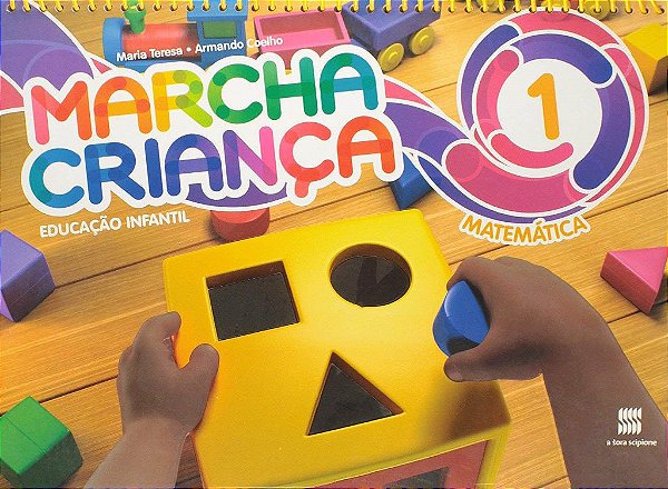Livro Marcha Crianca Matemática 1 Ano - Marsico - Scipione