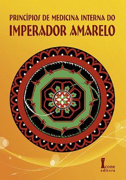 Livro Princípios de Medicina Interna do Imperador Amarelo Wang