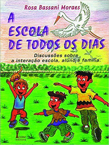 Livro Escola de Todos os Dias, A - Moraes