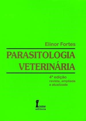 Livro Parasitologia Veterinaria - Fortes
