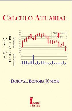 Livro Calculo Atuarial - Bonora Junior