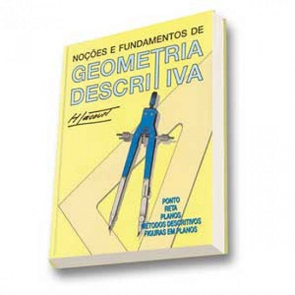 Livro Nocoes e Fundamentos de Geometria Descritiva - Lacourt