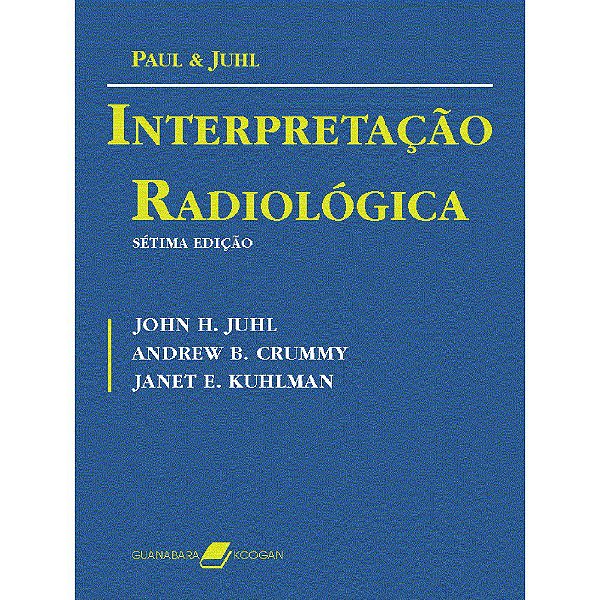 Livro Interpretação Radiológica: Juhl