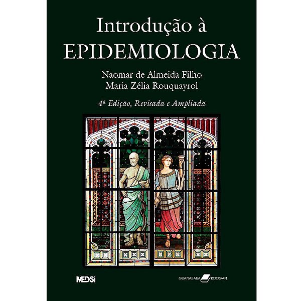 Livro Introdução a Epidemiologia: Almeida Filho