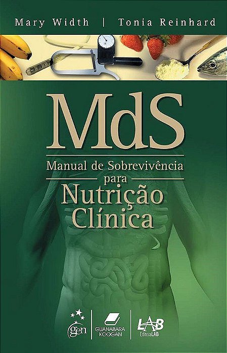 Livro Mds Manual de Sobrevivência para Nutrição Clínica - Width - Guanabara