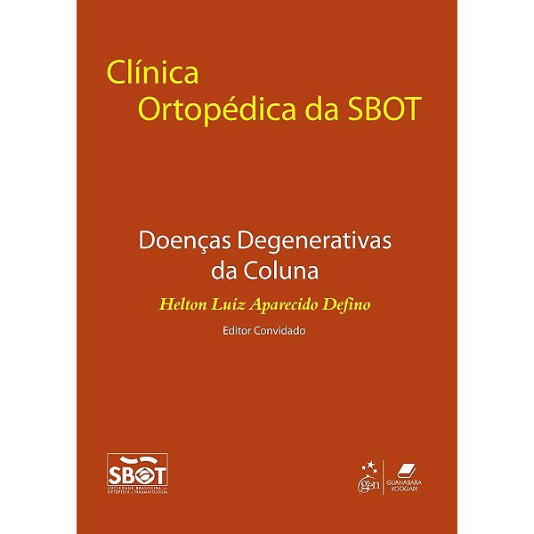 Livro Clinica Ortopedica da Sbot - Doencas Degenerativas da Coluna - Sbot