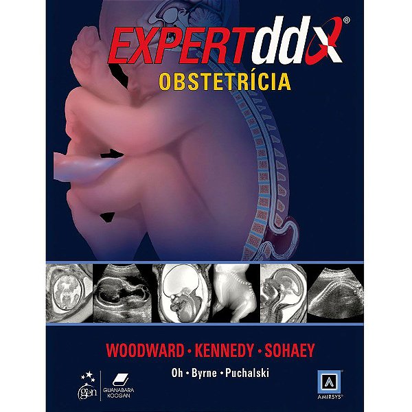 Livro Expertddx - Obstetricia - Serie Expert Differential Diagnoses - Woodward