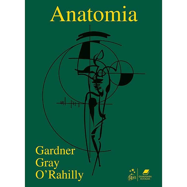 Livro Anatomia Estudo Regional do Corpo Humano: Gardner  Guanabara