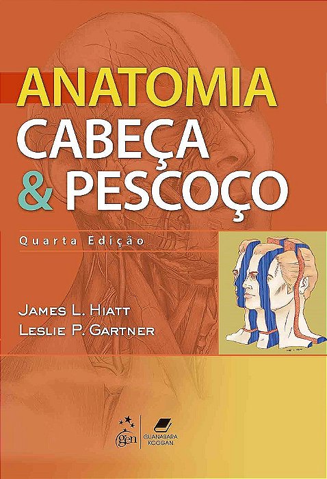 Livro Anatomia Cabeça e Pescoço: Hiatt