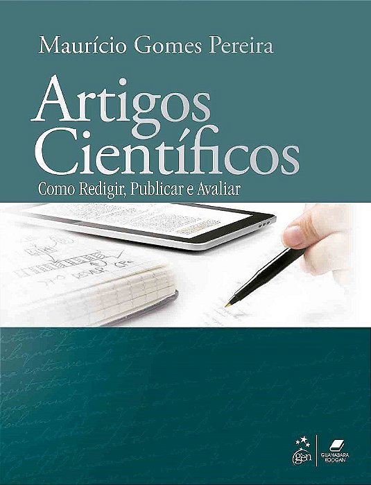 Livro Artigos Científicos: Como Redigir, Publicar e Avaliar  Pereira