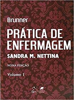 Livro Prática de Enfermagem Brunner 3 Vol Nettina