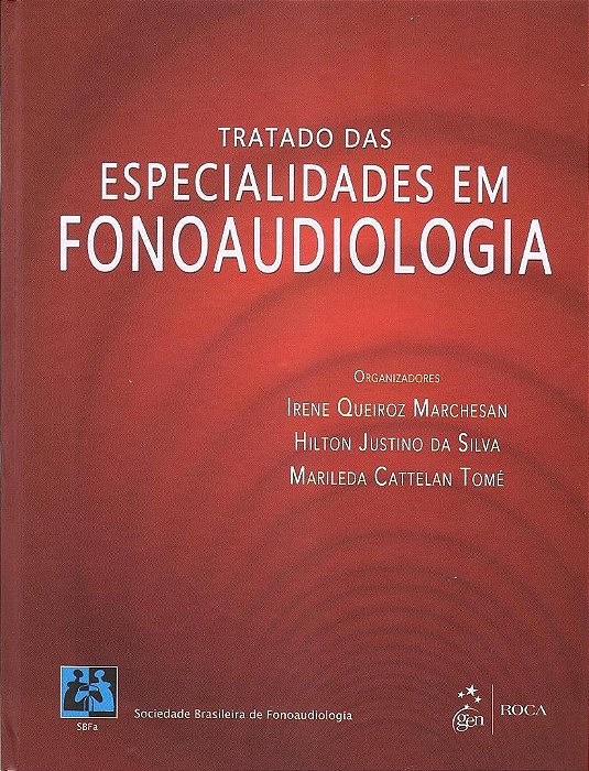 Livro Tratado das Especialidades em Fonoaudiologia