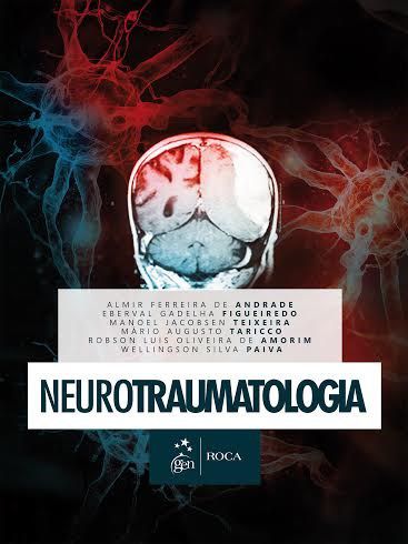 Livro Neurotraumatologia - Andrade