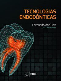 Livro Tecnologias Endodonticas - Reis