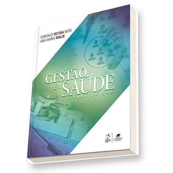 Livro Gestão em Saúde  Vecina