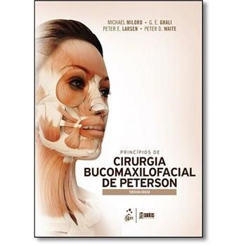 Livro Princípios de Cirurgia Bucomaxilofacial de Peterson