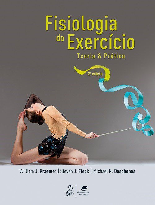 Livro Fisiologia do Exercício Teoria e Prática: Kraemer  Guanabara