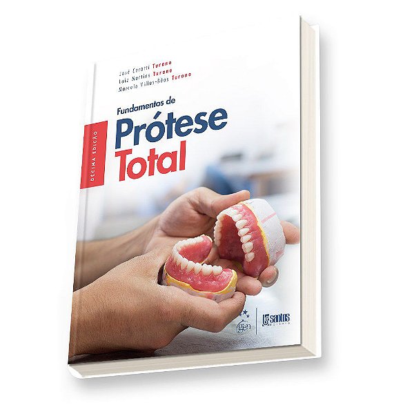 Livro Fundamentos de Prótese Total Turano
