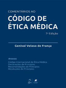 Livro Comentários ao Código de Ética Médica: França  Guanabara