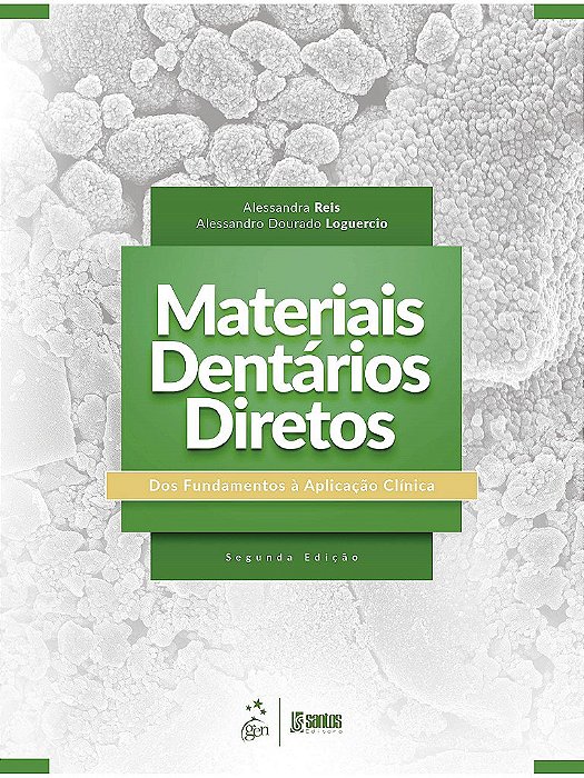 Livro Materiais Dentários Diretos  Reis