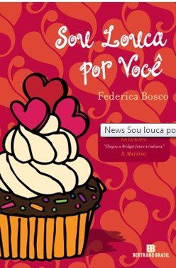 Livro Sou Louca por Voce - Bosco