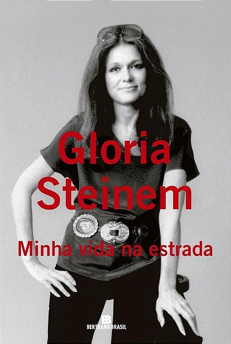 Livro Minha Vida Na Estrada - Steinem