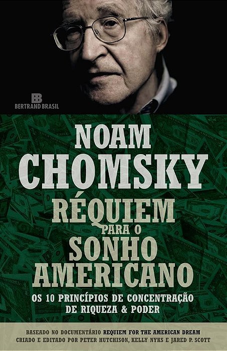 Livro Réquiem para o Sonho Americano - Chomsky - Bertrand