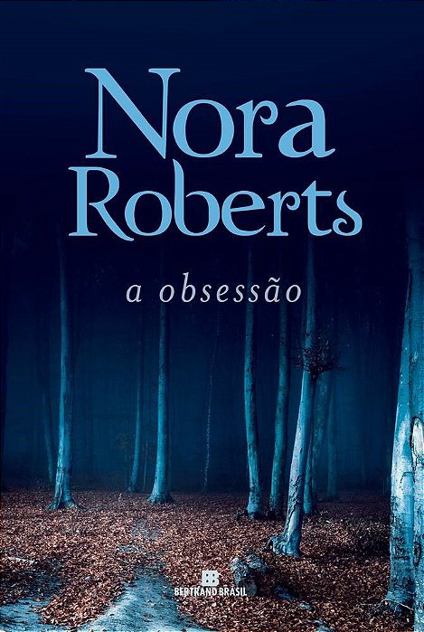 Livro A Obsessão  Nora Roberts