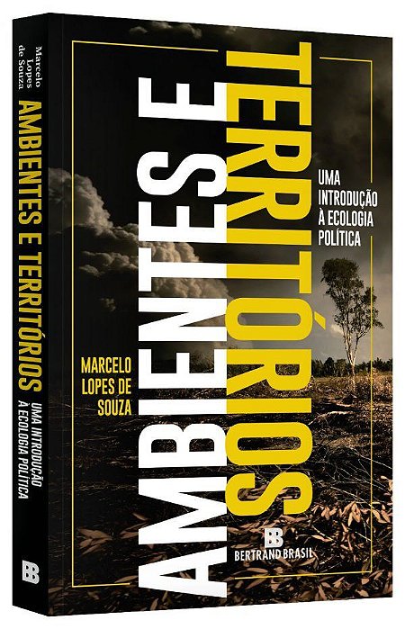 Livro Ambientes e Territorios: Uma Introducao a Ecologia Politica - Souza