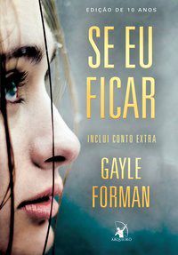 Livro Se Eu Ficar - Forman