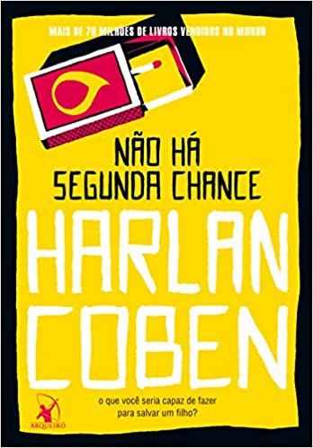 Livro Nao Ha Segunda Chance - Coben