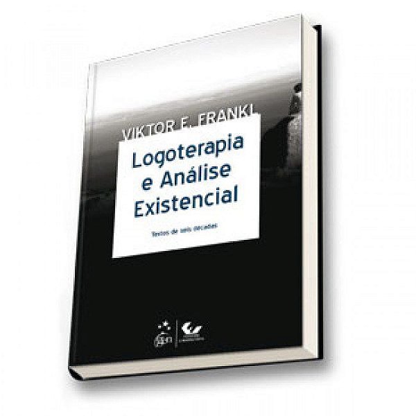 Livro Logoterapia e Analise Existencial - Frankl - Forense