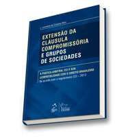 Livro Extensão da Cláusula Compromissória e Grupos de Sociedades: Melo