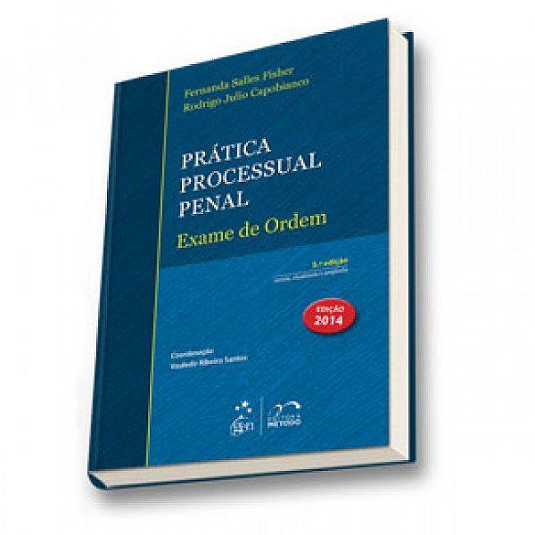 Livro Pratica Processual Penal - Exame de Ordem - Fisher/capobianco