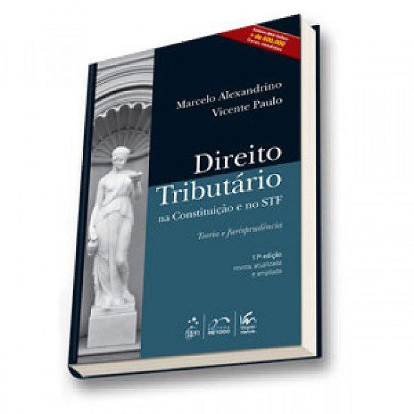 Livro Direito Tributario Na Constituicao e No Stf - Alexandrino/paulo