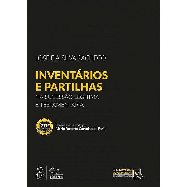 Livro Inventários e Partilhas:  Na Sucessão Legítima e Testamentária  Pacheco