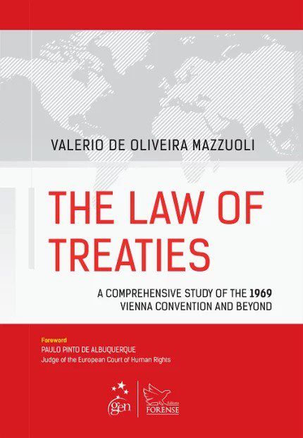 Livro Law Of Treaties, The a Comprehensive Study Of The 1969 Vienna Convention A - Mazzuoli