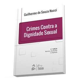 Livro Crimes contra a Dignidade Sexual - Nucci