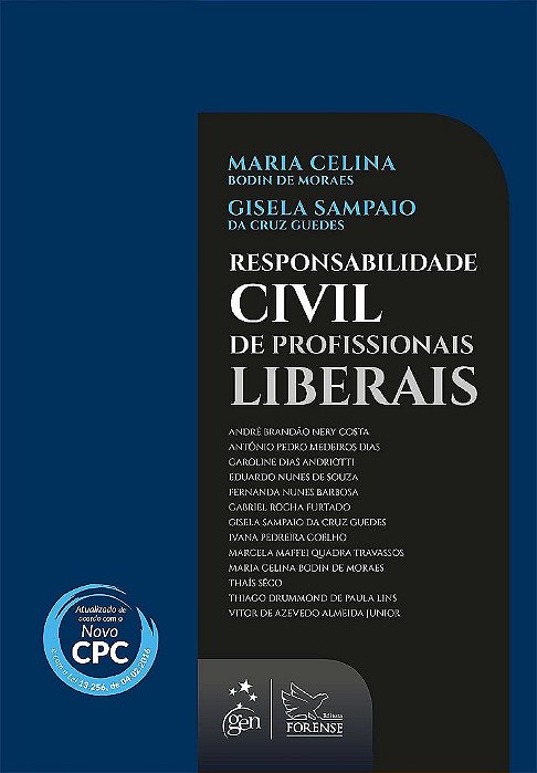 Livro Responsabilidade Civil de Profissionais Liberais - Moraes/guedes