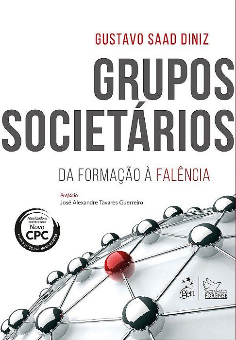 Livro Grupos Societarios - da Formacao a Falencia - Diniz