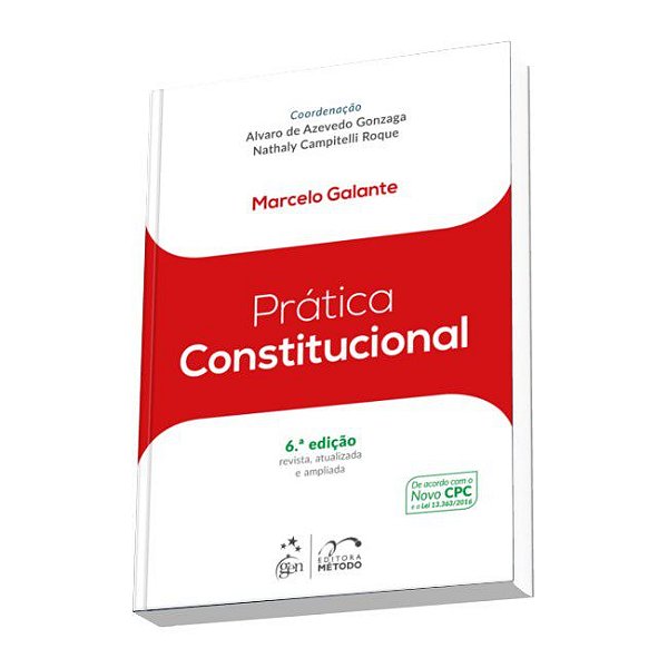 Livro Pratica Constitucional - Galante/gonzaga/roqu