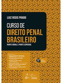 Livro CURSO DE DIREITO PENAL BRASILEIRO: PARTE GERAL E PARTE ESPECIAL - PRADO