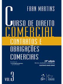 Livro Curso de Direito Comercial - Contratos e Obrigacoes Comerciais - Vol. 3 - Martins